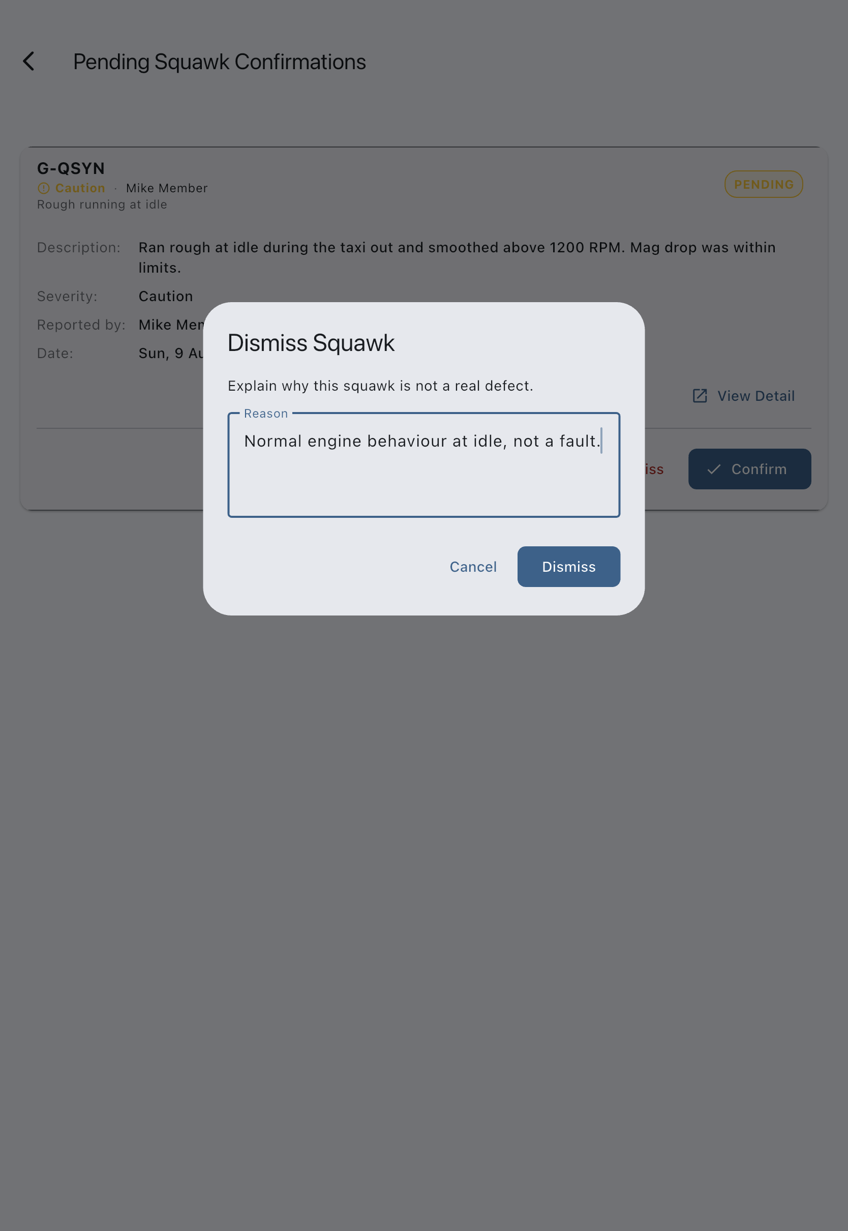 The dismissal dialog with a reason typed into the reason field, above the Dismiss button