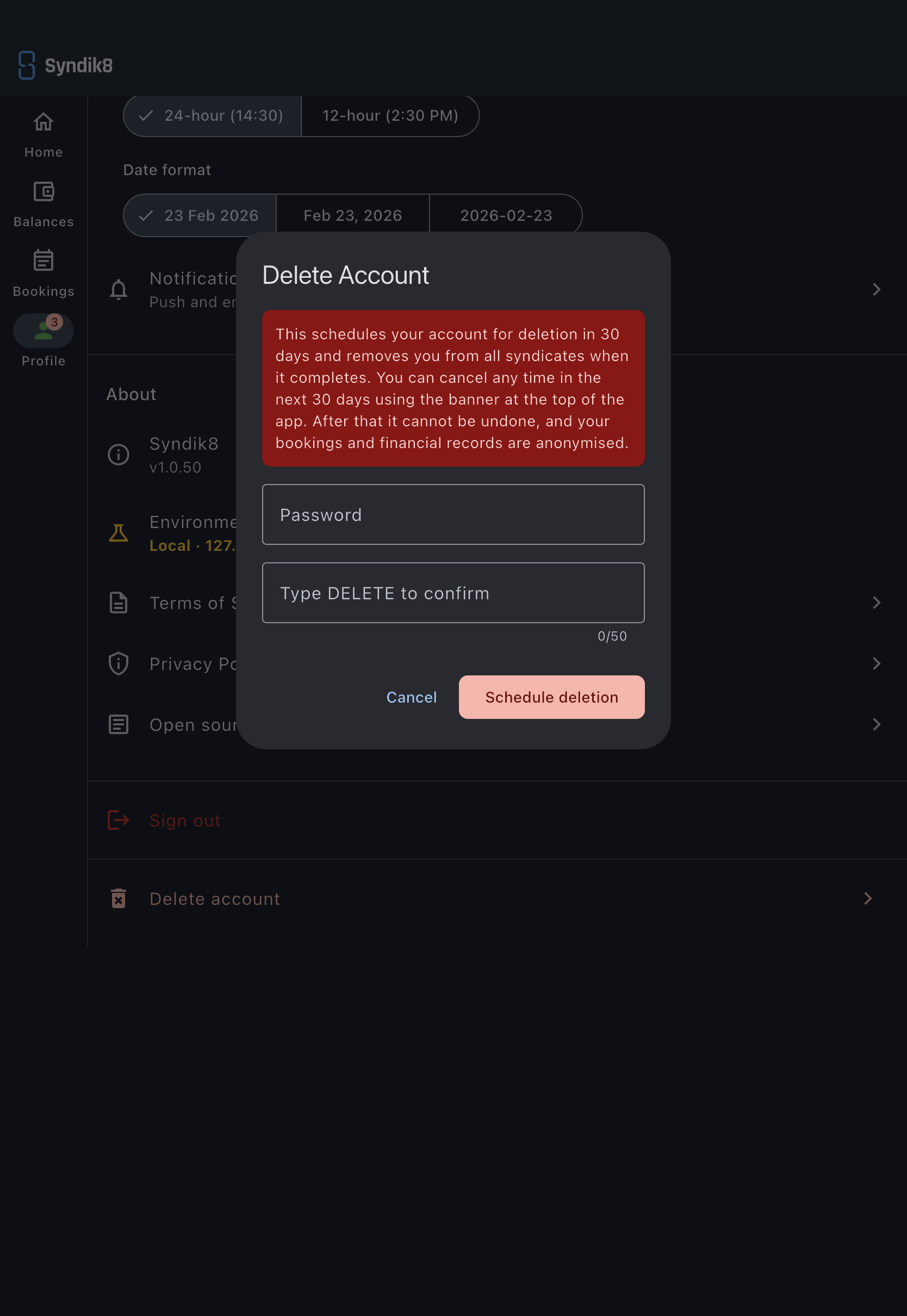 The Delete Account dialog showing the warning about the 30-day window and anonymised records, the empty Password field, the Type DELETE to confirm field, and the red Schedule deletion button