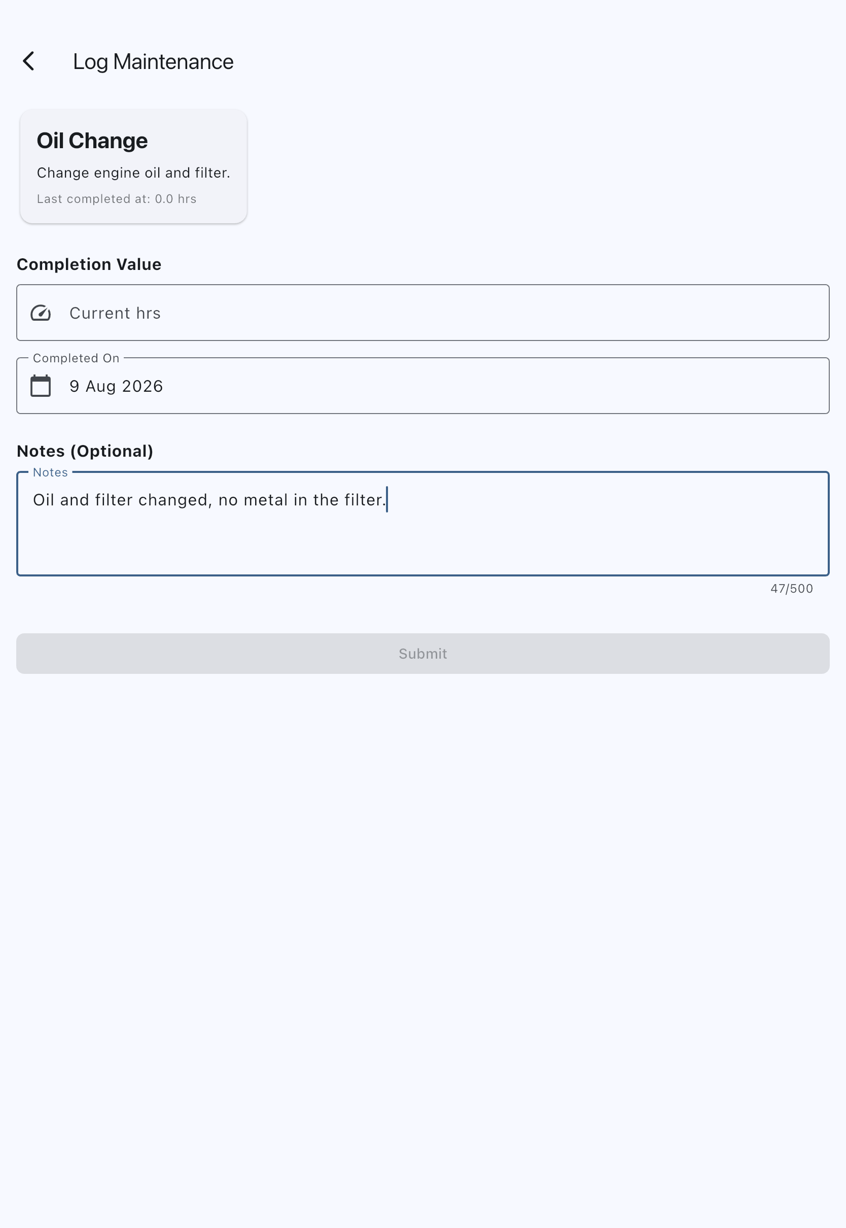The Log Completion form for a usage-based item, showing the Completion Value field holding the meter reading at completion, the Completed On date beneath it, and a note describing the work below that