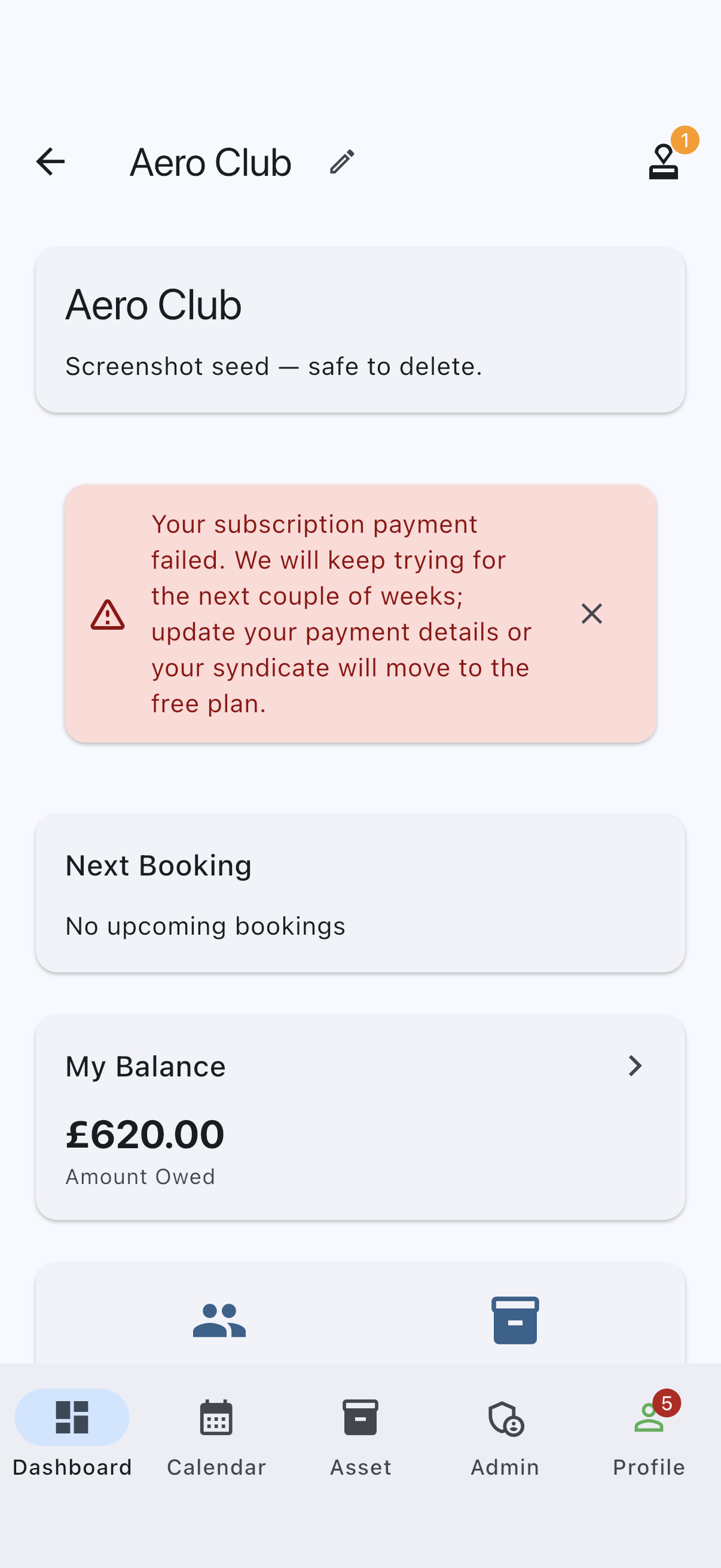 The syndicate Dashboard tab with a red Payment failed card, warning that the subscription payment failed and will keep being tried for the next couple of weeks, above the dashboard's usual booking and balance cards