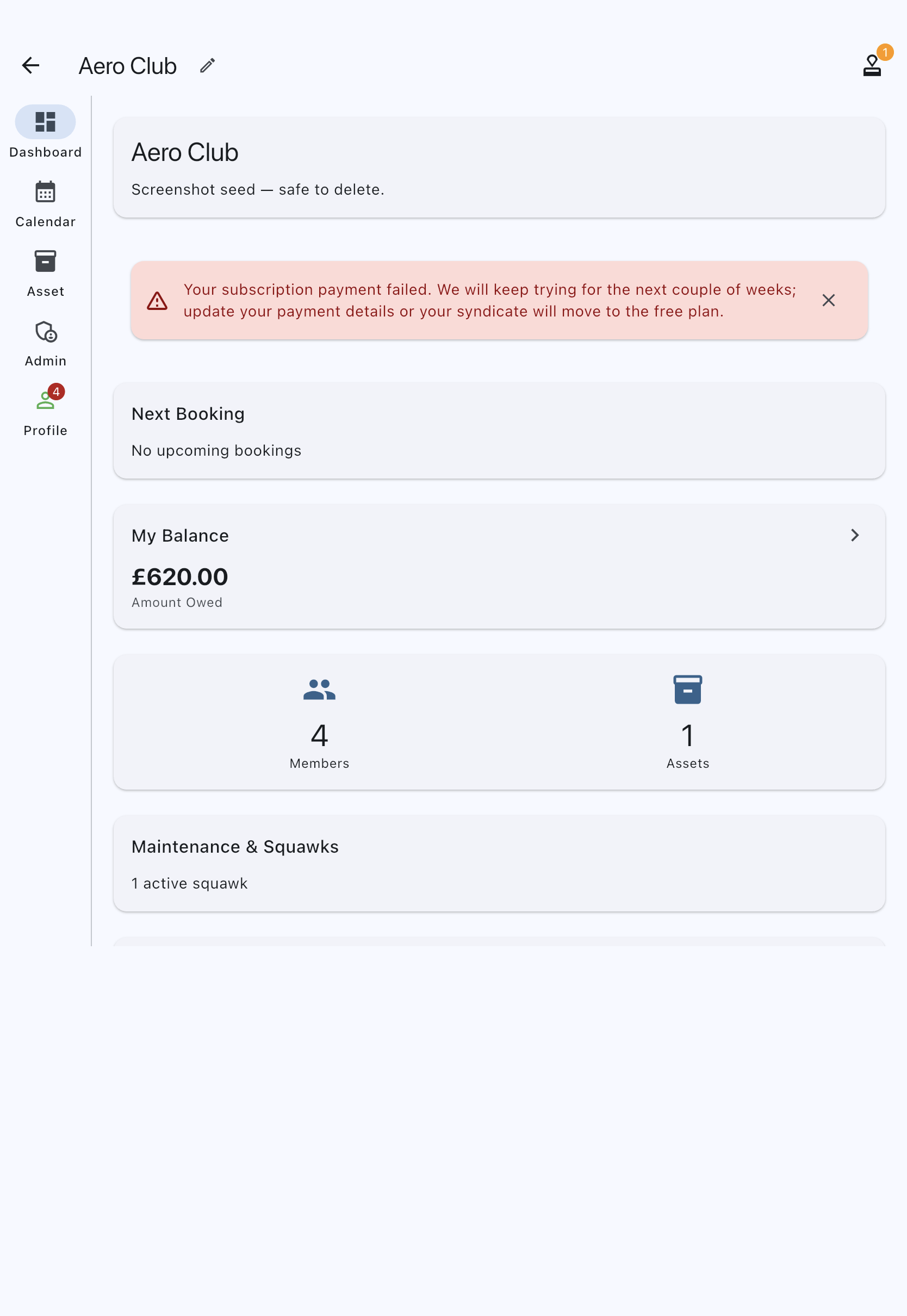 The syndicate Dashboard tab with a red Payment failed card, warning that the subscription payment failed and will keep being tried for the next couple of weeks, above the dashboard's usual booking and balance cards
