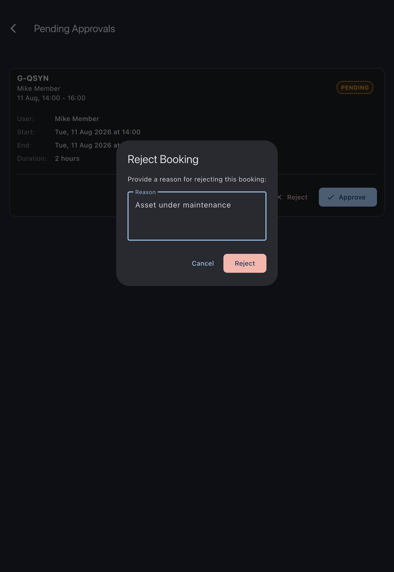 The reject dialog over the Pending Approvals list, with a short reason typed into the reason field and the Reject button enabled